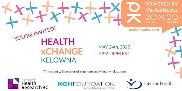 Health xChange Kelowna 2022 (In-Person)