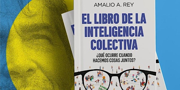 EL LIBRO DE LA INTELIGENCIA COLECTIVA en Madrid (25/5-Espacio Ucrania)