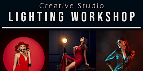 Summer 2022 Creative Studio Lighting Workshop tickets