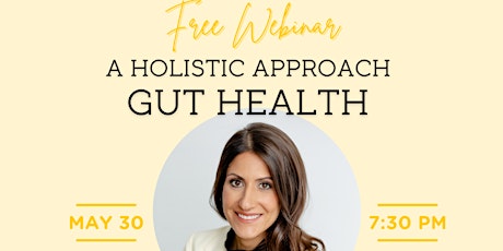 A Holistic Approach to Gut Health tickets