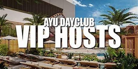 Ayu Dayclub Free Guestlist and Drink Tix for Girls @ Resort World tickets