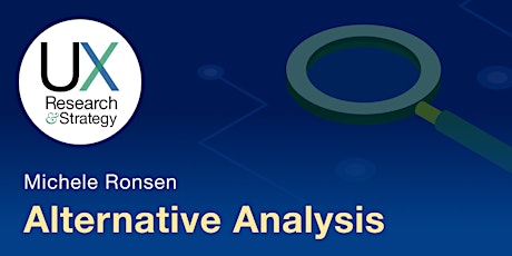 Alternative Analysis: Analyzing Data to Make UX and Product Decisions bilhetes