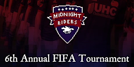 6th Annual Midnight Riders FIFA Tournament for Think Taylor primary image