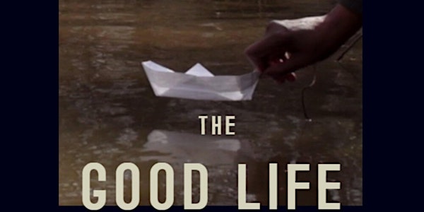 Donation for The Good Life Documentary