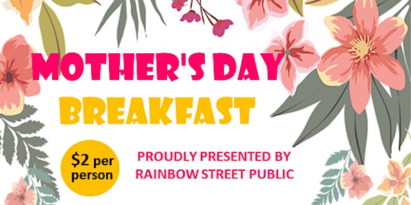 Rainbow Street Public School Mothers Day Breakfast