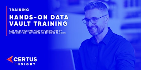 Data Vault 2.0 Hands-on extended training 22 JULY 2022 - ONLINE DELIVERY tickets