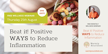 Beat it! Positive Ways to Reduce Inflammation