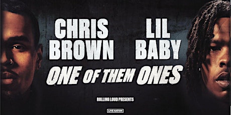 Chris Brown X lil Baby one of those ones tour CHICAGO, IL tickets