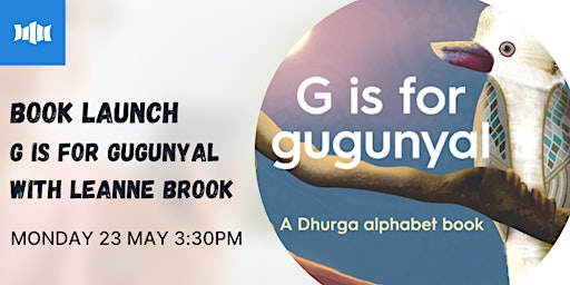 G is for gugunyal - Ulladulla Library