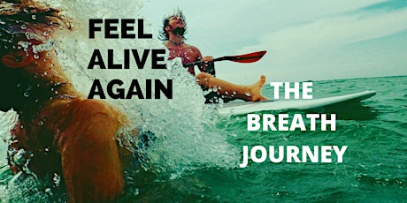 Feel Alive Again -  A Breathwork Journey tickets