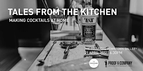 Cocktail Masterclass: Tales from the kitchen; Making cocktails at home. tickets