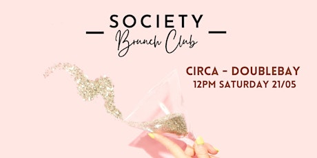 Society Brunch Club - 90 & 00's Long Brunch Party tickets