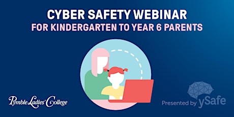 Parent Cyber Safety Information Session - Pymble Ladies College tickets
