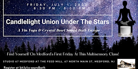 Candlelight Union Under The Stars: A Yin Yoga Crystal Bowl Sound Bath tickets