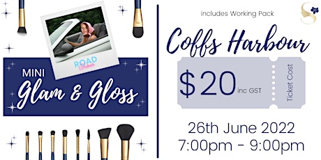 SeneGence Glam & Gloss - Coffs Harbour NSW tickets