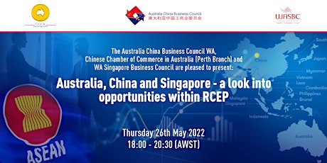 Australia, China and Singapore - a look into opportunities within RCEP tickets