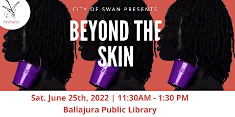 Beyond the Skin - A celebration of Culture (Ballajura) tickets