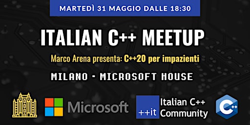 Italian C++ Meetup MILANO