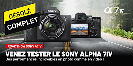 Primaire afbeelding van Roadshow Sony Alpha 7 IV | Bruxelles Evere