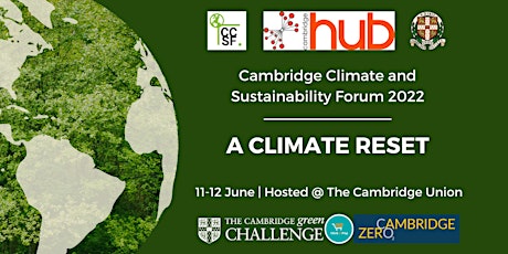 Cambridge Climate and Sustainability Forum 2022: A Climate Reset tickets