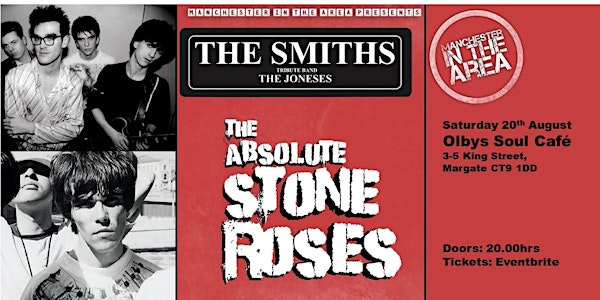 The Stone Roses & The Smiths tributes play at Olbys Soul Cafe  - Margate
