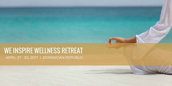 WE Inspire Wellness Retreat