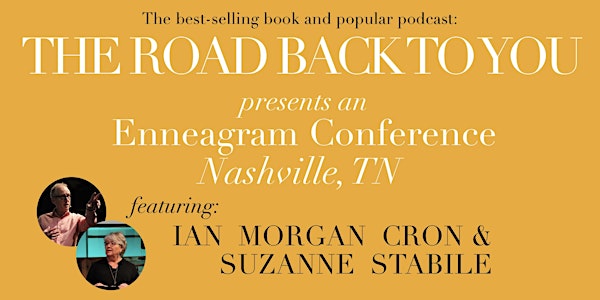 Enneagram Conference with Ian Morgan Cron & Suzanne Stabile authors of "The Road Back To You": Nashville, TN