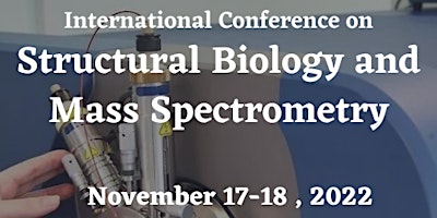 International Conference on Structural Biology and Mass Spectrometry