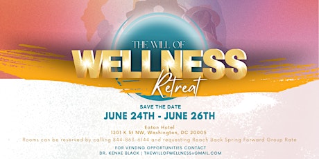The Will of Wellness Retreat tickets