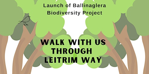 Walk with us through the Leitrim Way