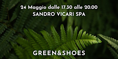 Green & Shoes biglietti