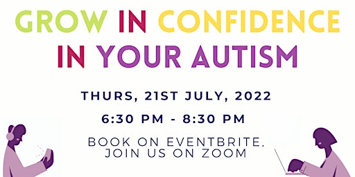 Confidence in Autism - 21st JULY Meeting primary image