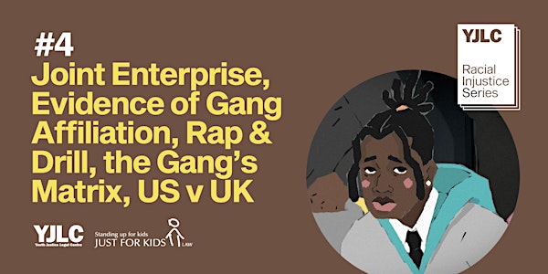 4: Evidence of Gang Affiliation, Rap & Drill, the Gangs Matrix, US v UK