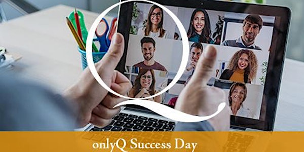 onlyQ Success Day