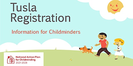 Childminders: Tusla Information Session tickets