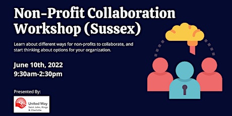 Non-Profit Collaboration Workshop in Sussex tickets