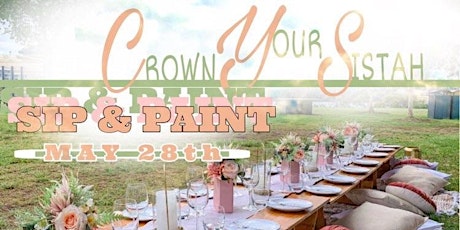 Crown Your Sistah Sip & Paint tickets
