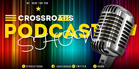 crossroads podcast uk  -building a better tomorrow