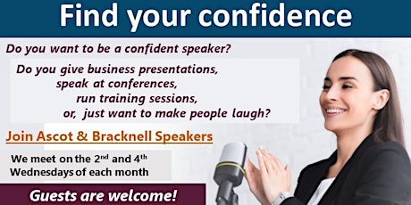 Ascot & Bracknell Speakers Club - FREE Open House to find out more tickets