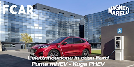 L'elettrificazione in casa Ford: PUMA mHEV - KUGA PHEV biglietti