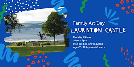 Outdoor Family Art  Day at Lauriston Castle (Ages 7 - 12) tickets