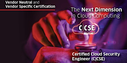 Course - EC-Council Certified Cloud Security Engineer (C|CSE)