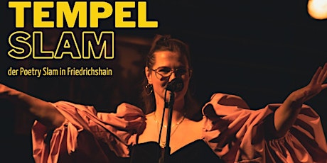 Tempel Slam #68  - Der Poetry Slam in Friedrichshain
