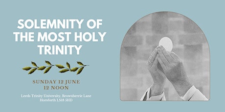 Mass for the Solemnity of the Most Holy Trinity tickets