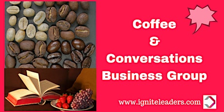 Coffee & Conversations Business Group (4 part series) - Vancouver BC primary image