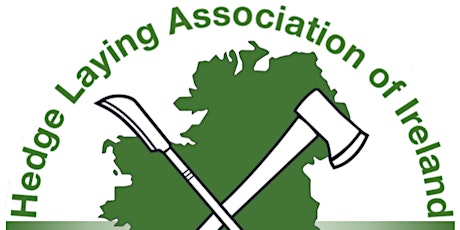 Hedgerow Workshop with Hedge Laying Association of Ireland tickets