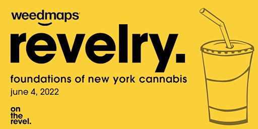 Revelry 12—Foundations of NY Cannabis