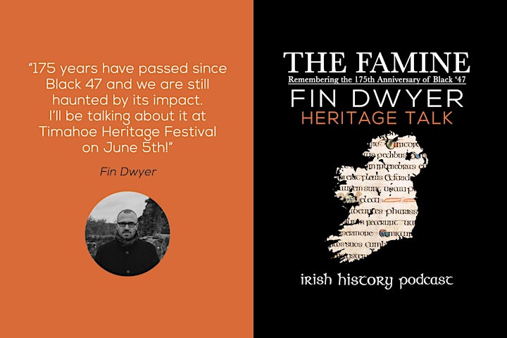Famine Heritage Talk With The Irish History Podcast's Fin Dwyer image