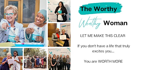 The Worthy, Wealthy Woman Live Event tickets