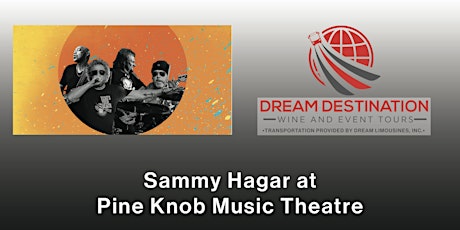 Shuttle Bus to See Sammy Hagar at Pine Knob Music Theatre tickets